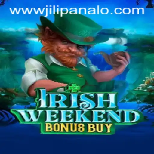 Discover the Thrills of IrishWeekendBonusBuy: A Journey into JILI Panalo