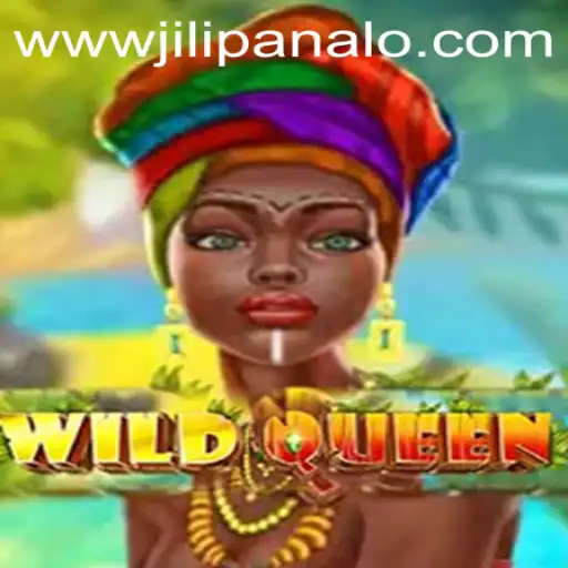 Explore the Enchanting World of WildQueen: The JILI Panalo Experience