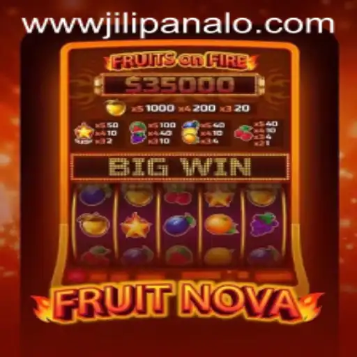 Exploring the World of FruitNova: A Vibrant Adventure with JILI Panalo